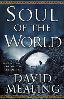 Soul of the World - David Mealing