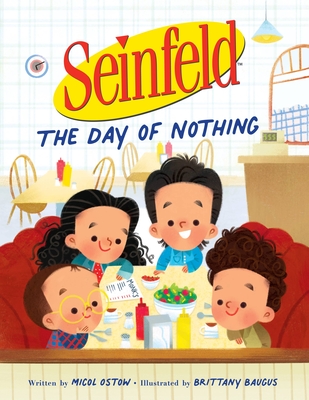 Seinfeld: The Day of Nothing - Micol Ostow