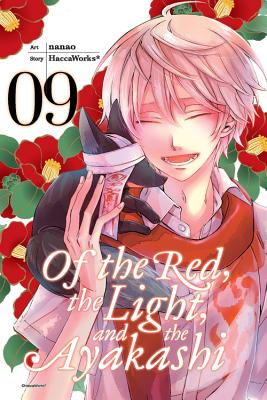 Of the Red, the Light, and the Ayakashi, Vol. 9 - Haccaworks*