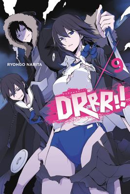 Durarara!!, Vol. 9 (Light Novel) - Ryohgo Narita