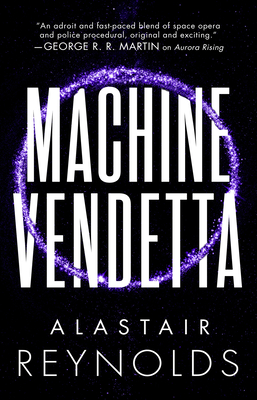 Machine Vendetta - Alastair Reynolds
