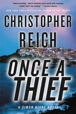 Once a Thief - Christopher Reich