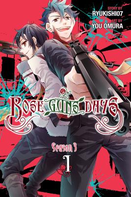 Rose Guns Days Season 3, Vol. 1 - Ryukishi07