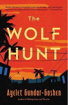 Poza produsului The Wolf Hunt - Ayelet Gundar-goshen