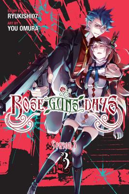 Rose Guns Days Season 3, Vol. 3 - Ryukishi07