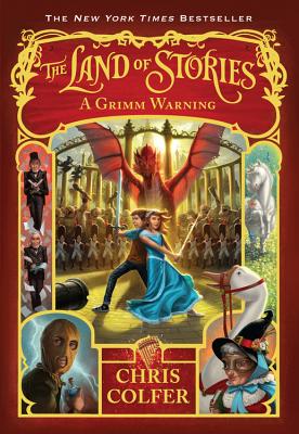 Coperta cărții 'The Land of Stories: A Grimm Warning - Chris Colfer'