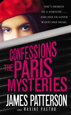 Confessions: The Paris Mysteries - James Patterson