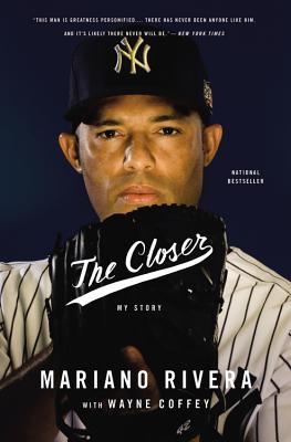 The Closer - Mariano Rivera