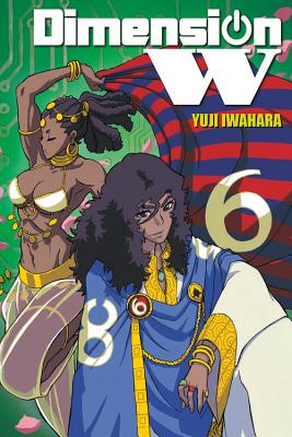 Dimension W, Volume 6 - Yuji Iwahara