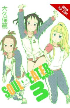 Soul Eater Not!, Vol. 3 - Atsushi Ohkubo