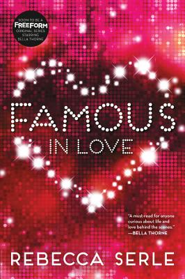 Famous in Love - Rebecca Serle