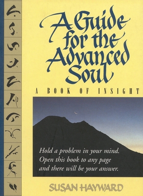 A Guide for the Advanced Soul: A Book of Insight Tag - Hold a Problem in Your Mind - Susan Hayward