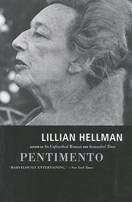 Pentimento - Lillian Hellman