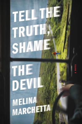 Coperta cărții 'Tell the Truth, Shame the Devil - Melina Marchetta'