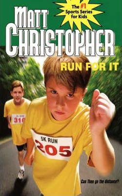 Run for It - Matt Christopher