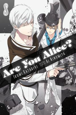 Are You Alice?, Vol. 8 - Ikumi Katagiri