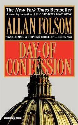 Coperta cărții 'Day of Confession - Allan Folsom'