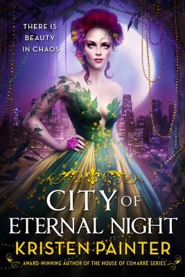 City of Eternal Night - Kristen Painter