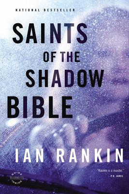 Saints of the Shadow Bible - Ian Rankin