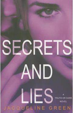 Poza produsului Secrets and Lies - Jacqueline Green