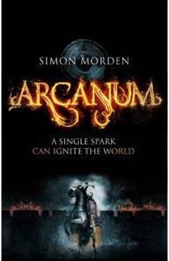 Coperta cărții 'Arcanum - Simon Morden'
