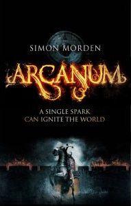Coperta cărții 'Arcanum - Simon Morden'