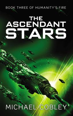 The Ascendant Stars - Michael Cobley