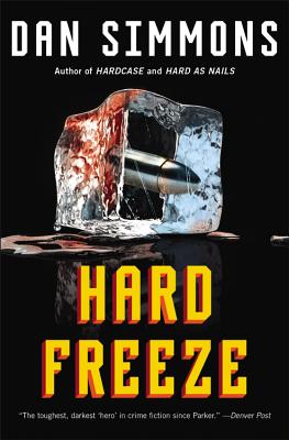 Hard Freeze - Dan Simmons