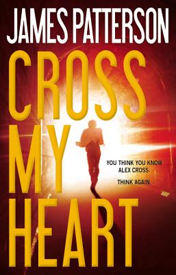 Cross My Heart - James Patterson