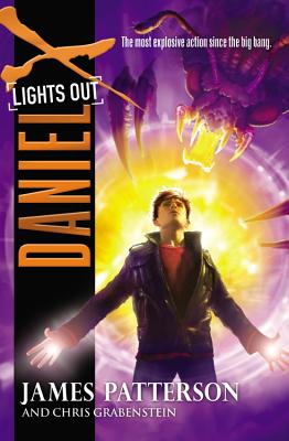 Daniel X: Lights Out - James Patterson