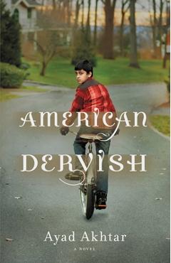 Coperta cărții 'American Dervish - Ayad Akhtar'