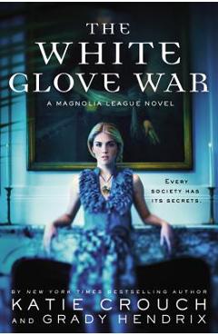 Poza produsului White Glove War - Katie Crouch