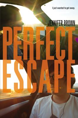Coperta cărții 'Perfect Escape - Jennifer Brown'