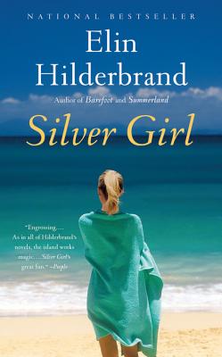 Coperta cărții 'Silver Girl - Elin Hilderbrand'