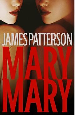 Poza produsului Mary Mary - James Patterson