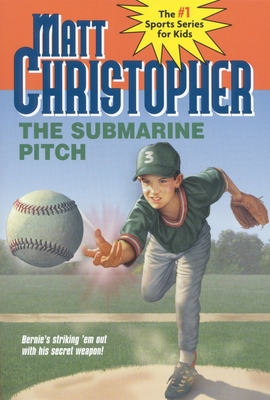 The Submarine Pitch - Matt Christopher