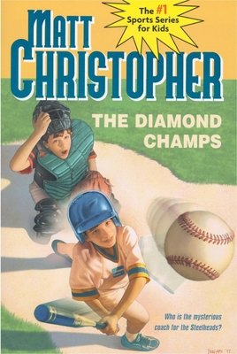 The Diamond Champs - Matt Christopher