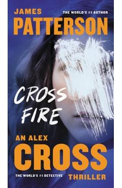 Poza produsului Cross Fire - James Patterson