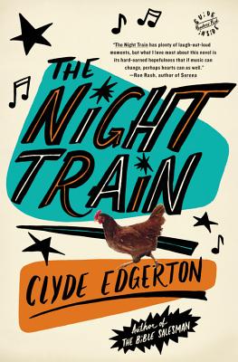 Coperta cărții 'The Night Train - Clyde Edgerton'