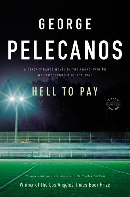 Hell to Pay - George P. Pelecanos