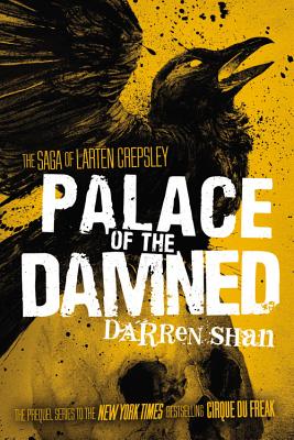 Palace of the Damned - Darren Shan