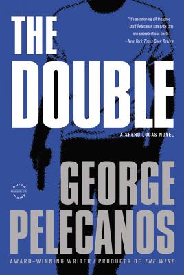 The Double - George P. Pelecanos