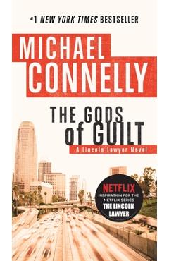 Poza produsului The Gods of Guilt - Michael Connelly