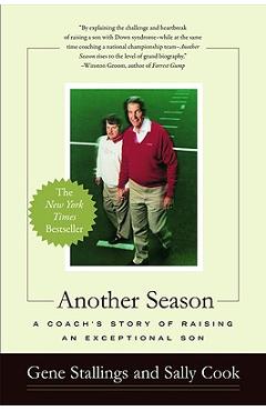 Coperta cărții 'Another Season: A Coach's Story of Raising an Exceptional Son - Gene Stallings'