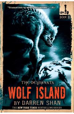 The Demonata: Wolf Island - Darren Shan
