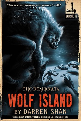 The Demonata: Wolf Island - Darren Shan