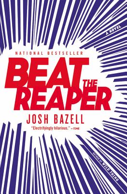 Beat the Reaper - Josh Bazell