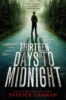 Thirteen Days to Midnight - Patrick Carman