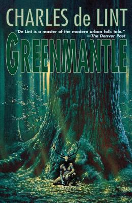 Greenmantle - Charles De Lint