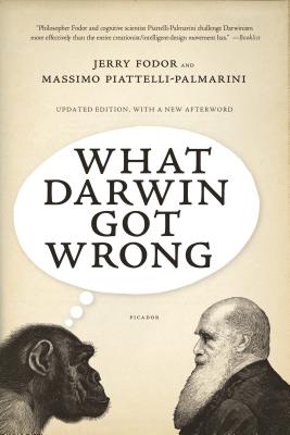What Darwin Got Wrong - Jerry Fodor
